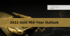 Gold Mid-year Outlook 2022