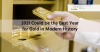 2021 Could be the Best Year for Gold in Modern History 2021 Could be the Best Year for Gold in Modern History