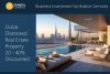 Investing in Distressed Real Estate Property in Dubai